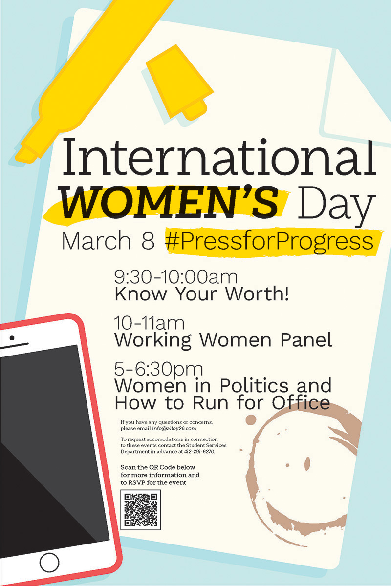 This is a poster design for International Women's Day. It uses serif font to impress a professional feeling. 'International Women's Day' is at the top of the poster, with the word women's being highlighted. Underneath it is the information, with the hashtag '#PressforProgress' being highlighted as well. The design is composed of a piece of paper that has a coffee stain at the bottom, an uncapped highlighter at the top, and an iPhone at the bottom left.